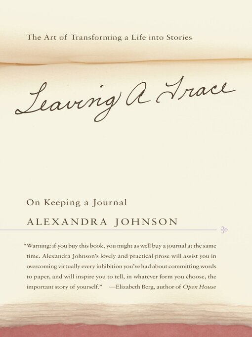 Title details for Leaving a Trace by Alexandra Johnson - Available